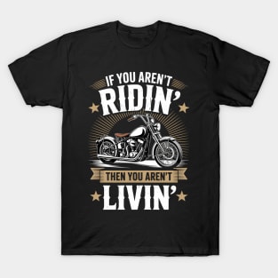 Funny Motorcycle Lover Graphic T-Shirt